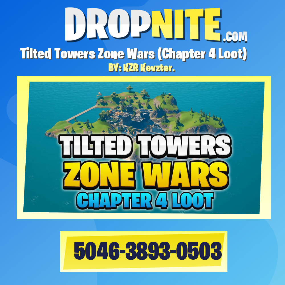 Tilted Towers Zone Wars (Chapter 4 Loot)