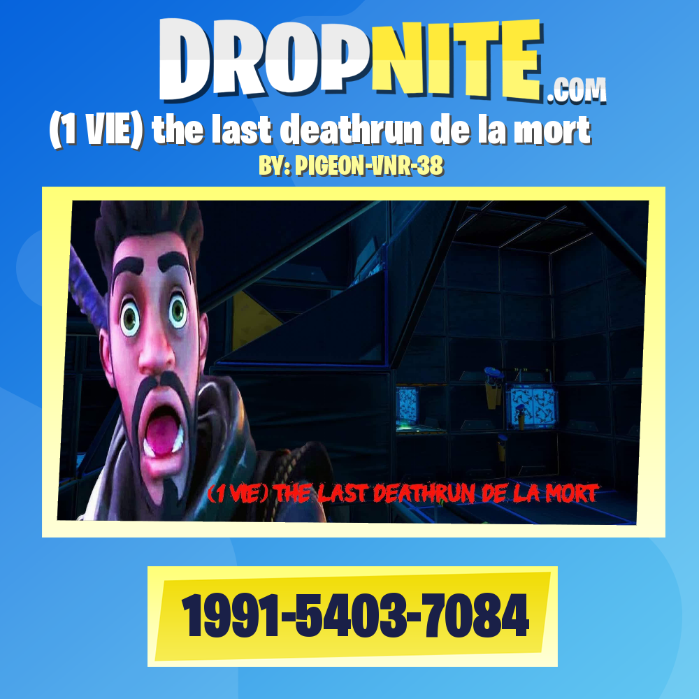 (1 VIE) the last deathrun de la mort