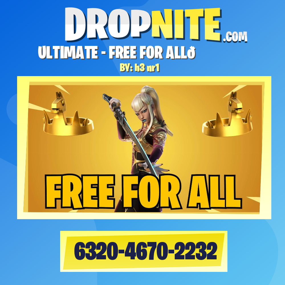 ⭐ ULTIMATE - FREE FOR ALL🏆