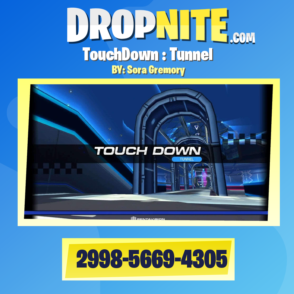 TouchDown : Tunnel