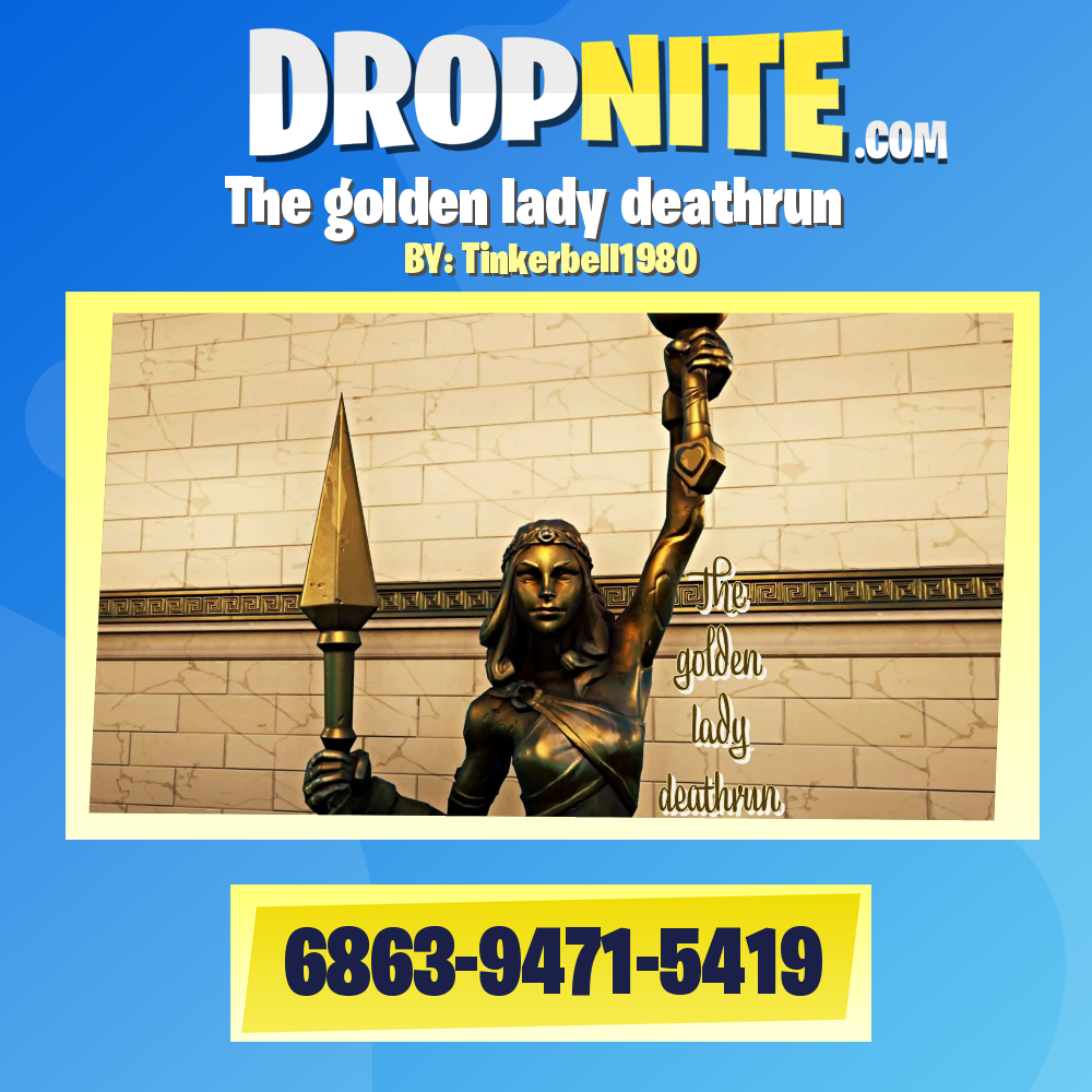 The golden lady deathrun