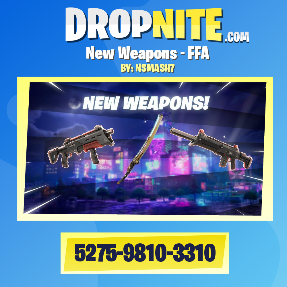 New Weapons - FFA