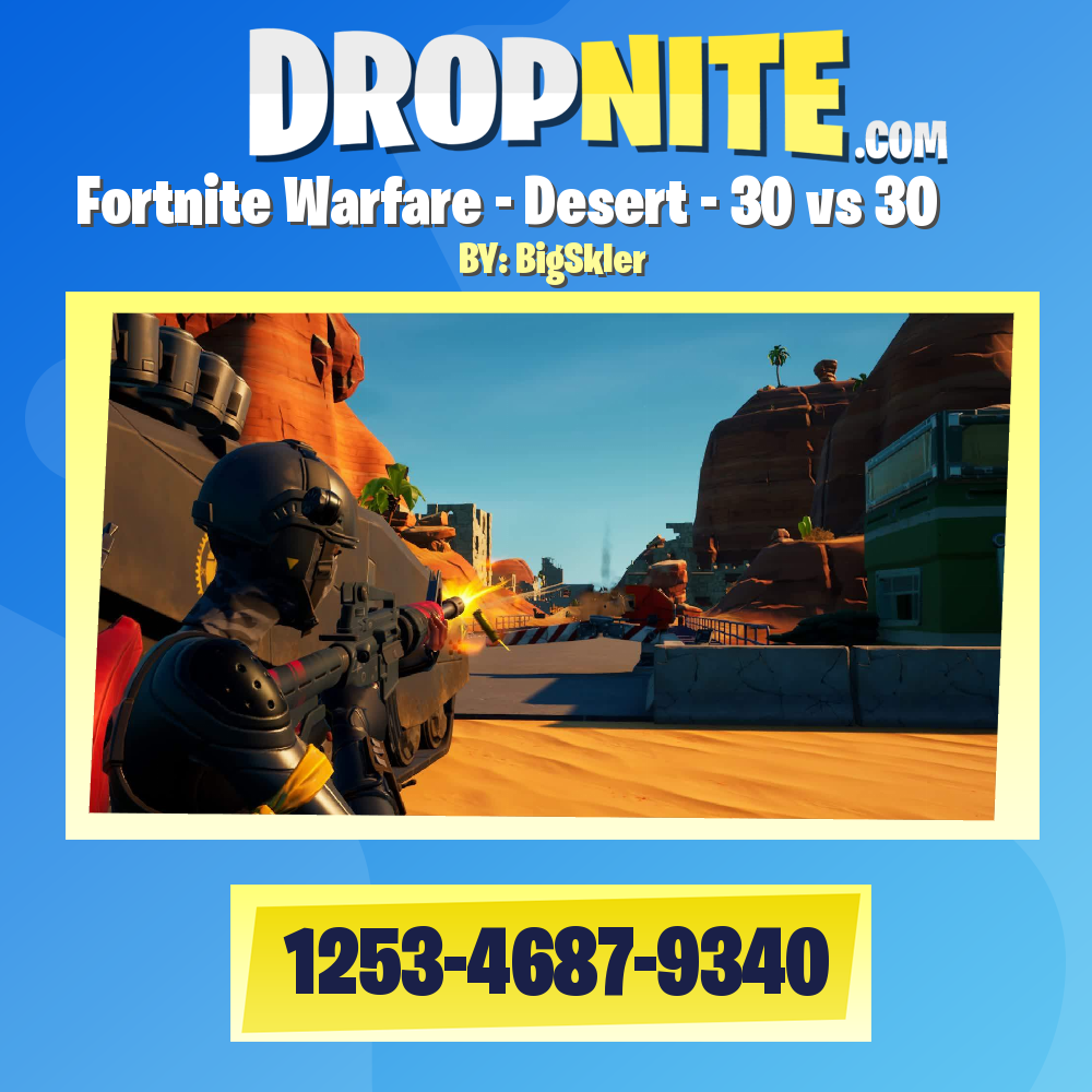 Fortnite Warfare - Desert - 30 vs 30