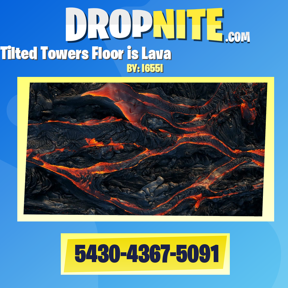 Tilted Towers Floor is Lava  لافـا تاورز