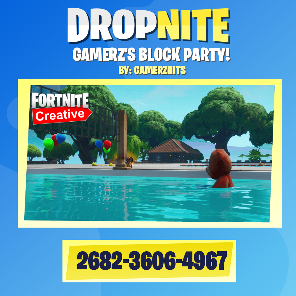 GAMERZ'S BLOCK PARTY!