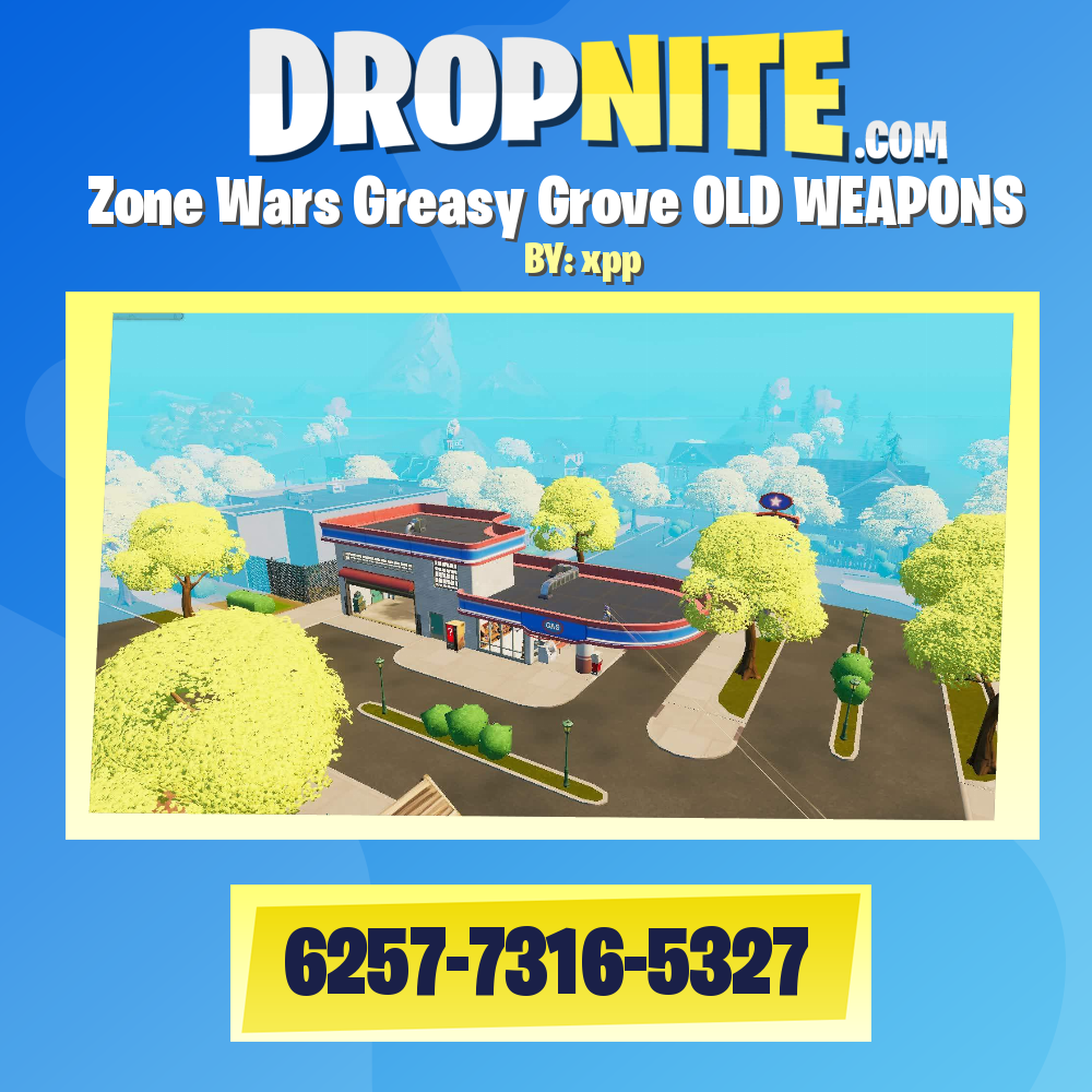 Zone Wars Greasy Grove OLD WEAPONS