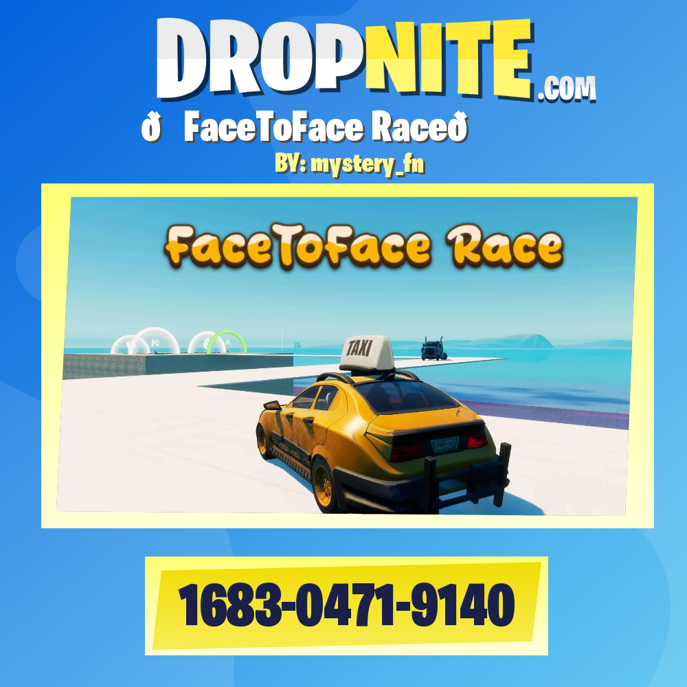 🏁FaceToFace Race🏁