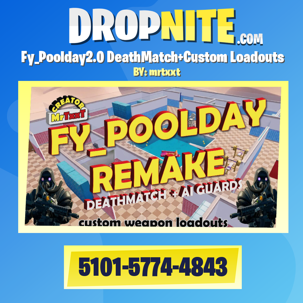 Fy_Poolday2.0 DeathMatch+Custom Loadouts