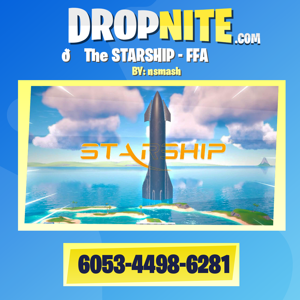 🚀 The STARSHIP - FFA