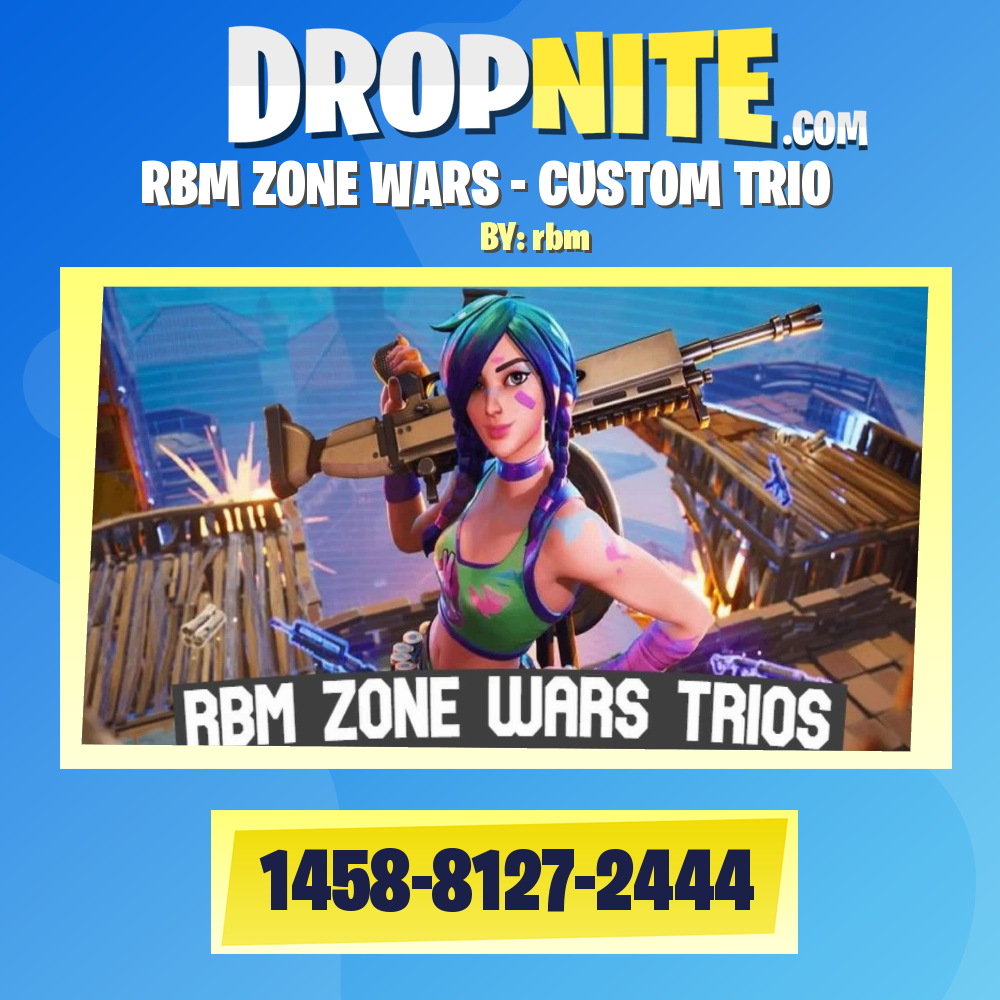❤RBM ZONE WARS - CUSTOM TRIO❤
