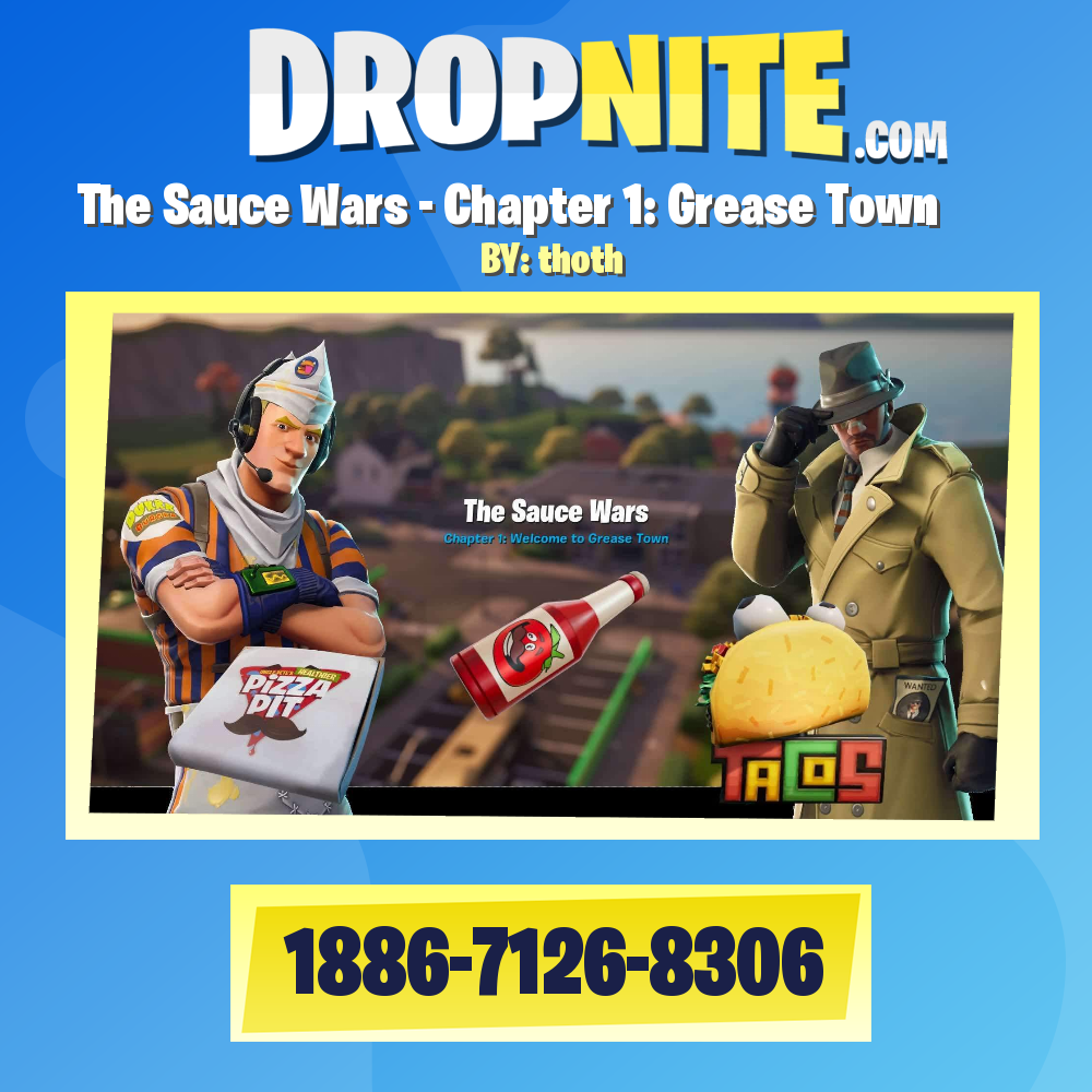 The Sauce Wars - Chapter 1: Grease Town