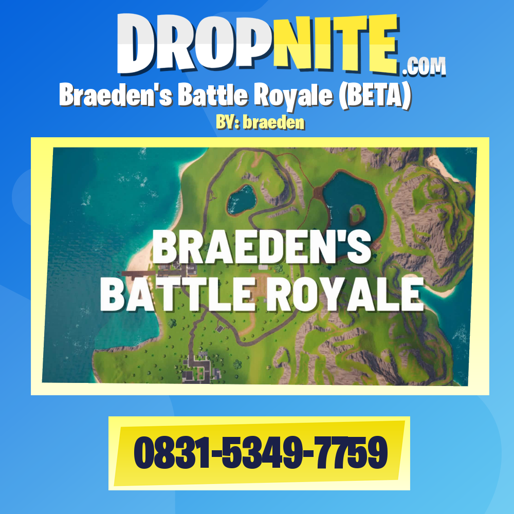 Braeden's Battle Royale (BETA)