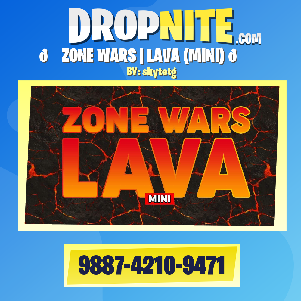🌋 ZONE WARS | LAVA (MINI) 🌋