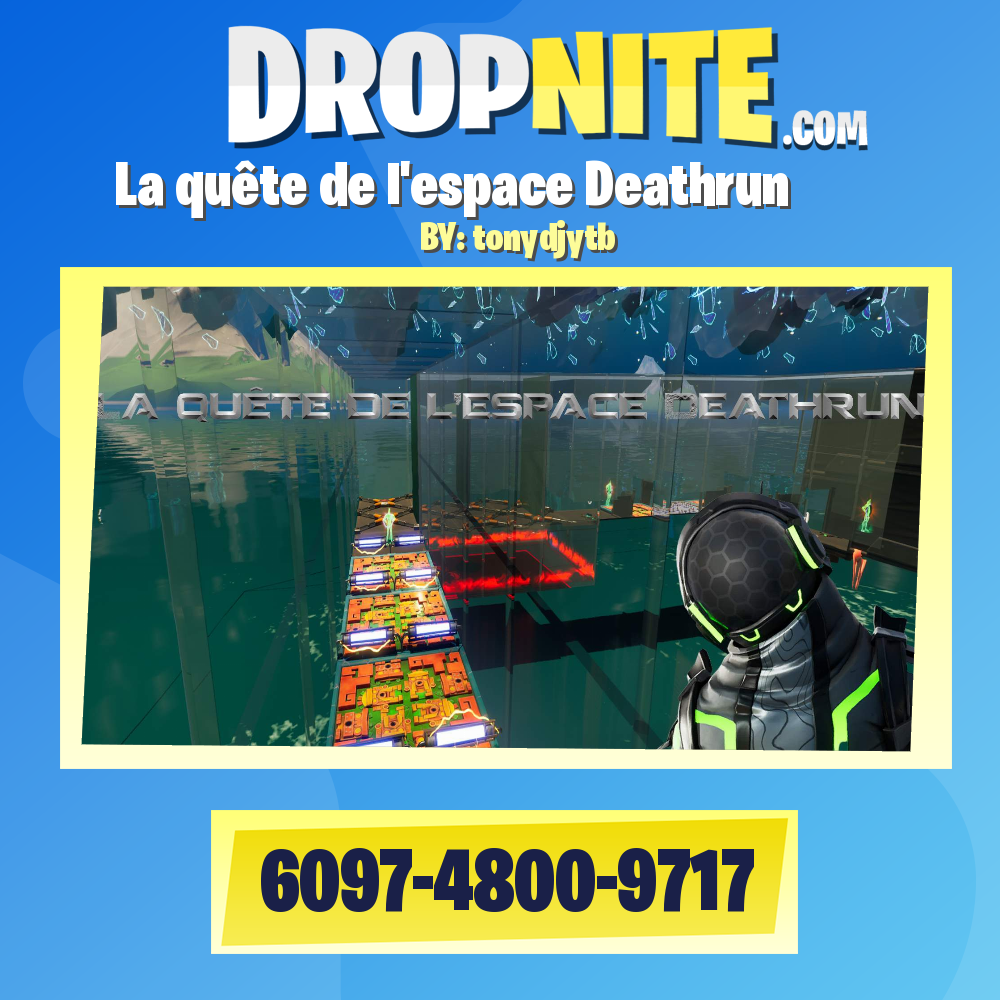 La quête de l'espace Deathrun