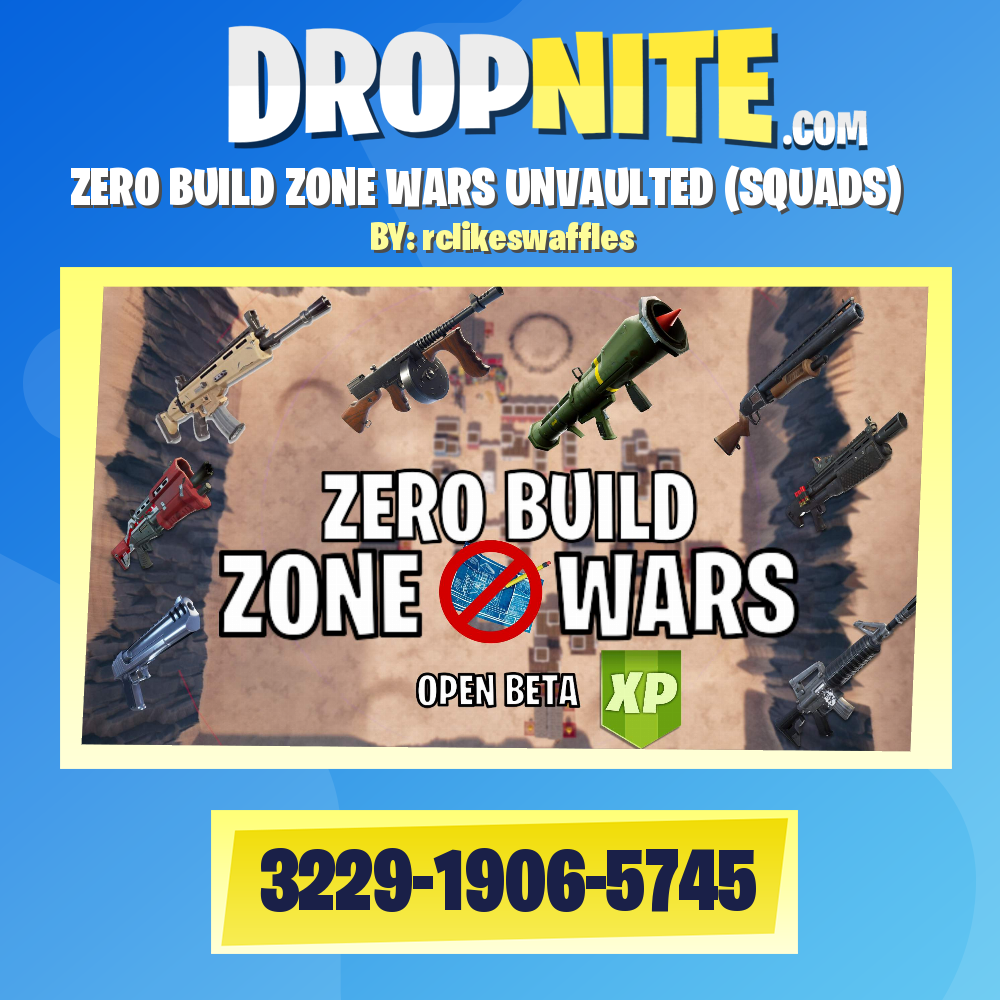 ZERO BUILD ZONE WARS UNVAULTED (SQUADS)