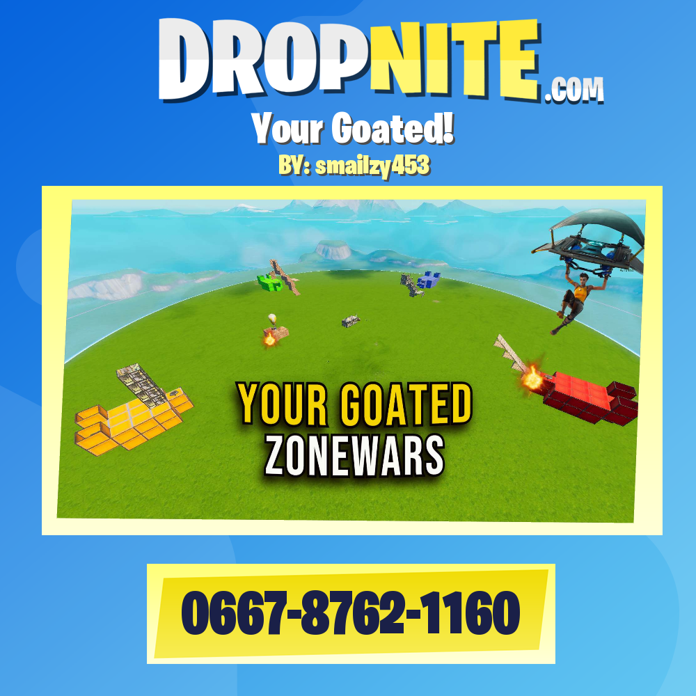 Your Goated! Zonewars