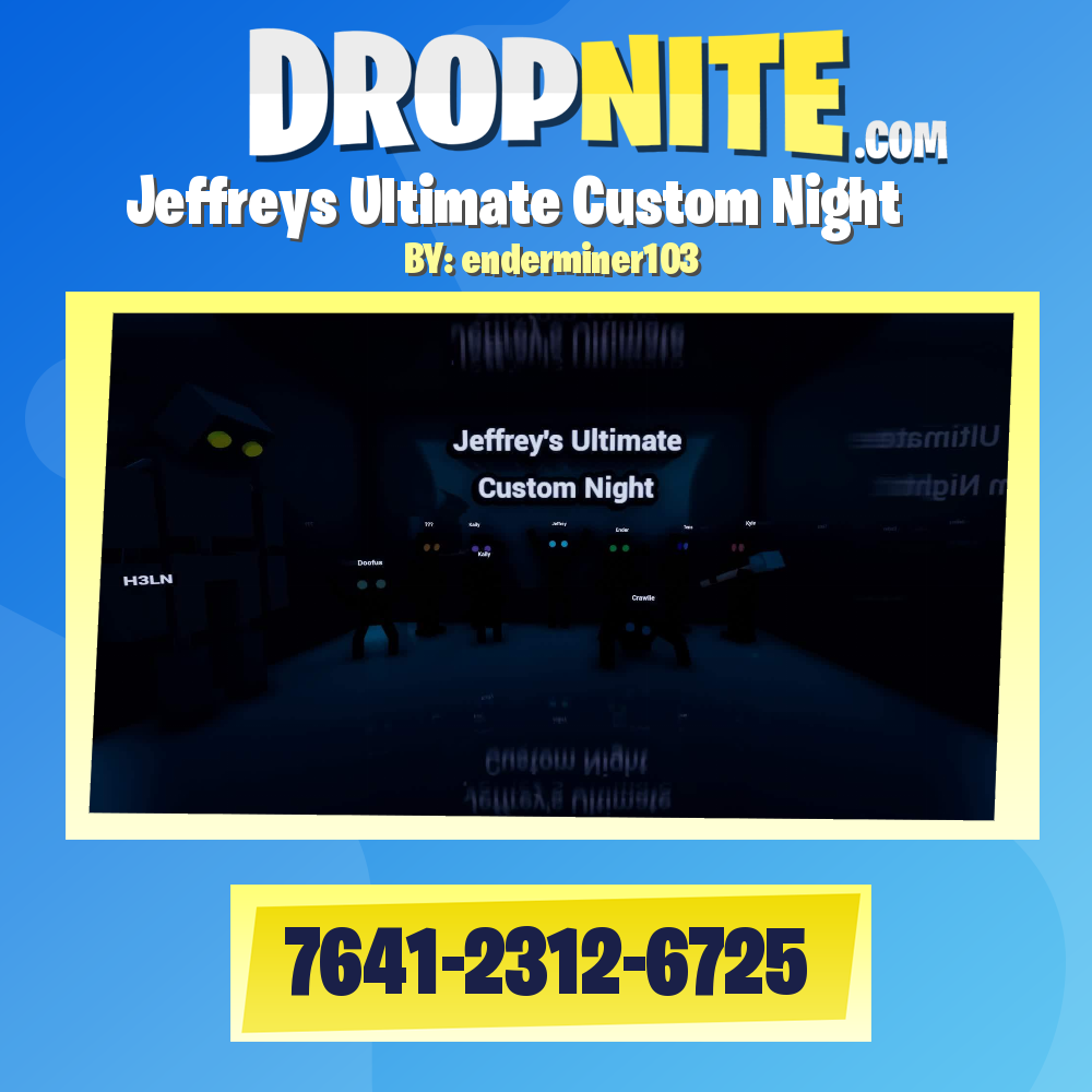 Jeffreys Ultimate Custom Night