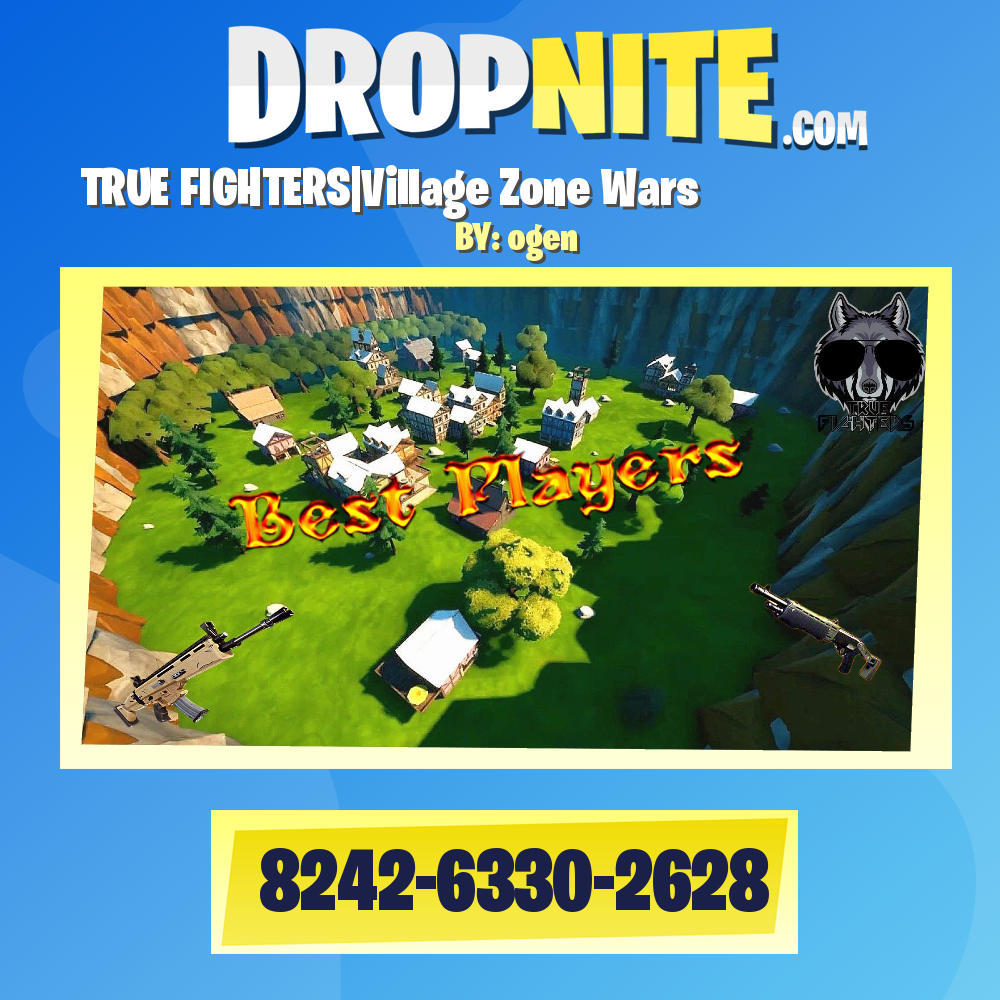 ✪TRUE FIGHTERS|Village Zone Wars✪