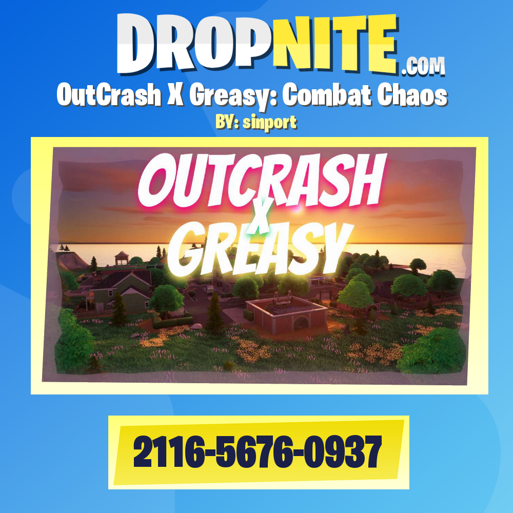 OutCrash X Greasy: Combat Chaos