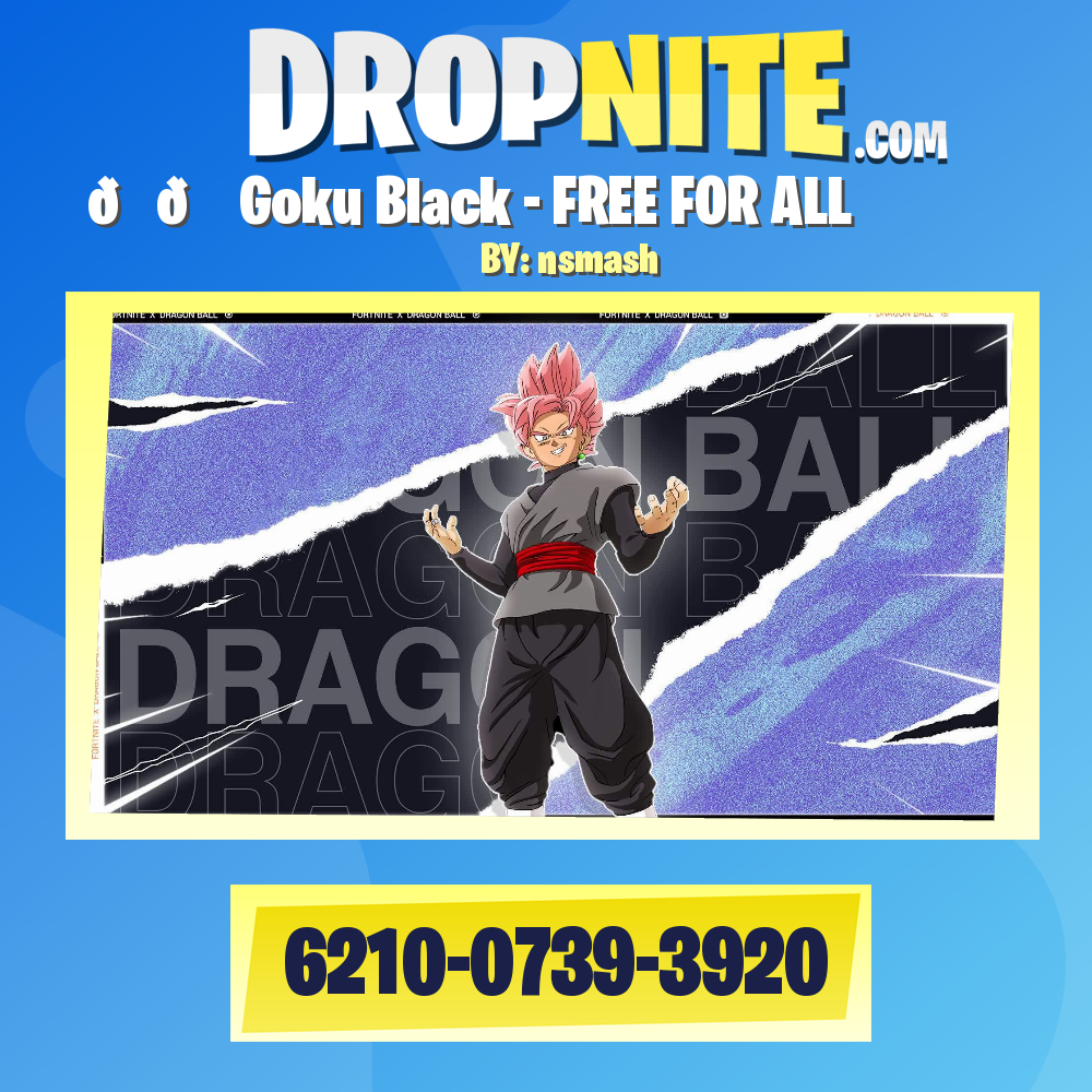 🖤💗 Goku Black - FREE FOR ALL