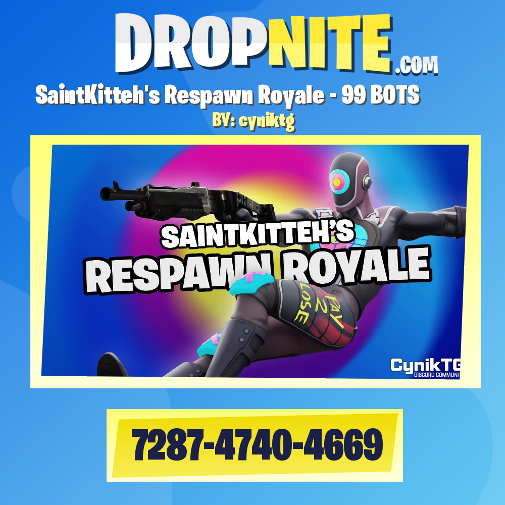 SaintKitteh's Respawn Royale - 99 BOTS