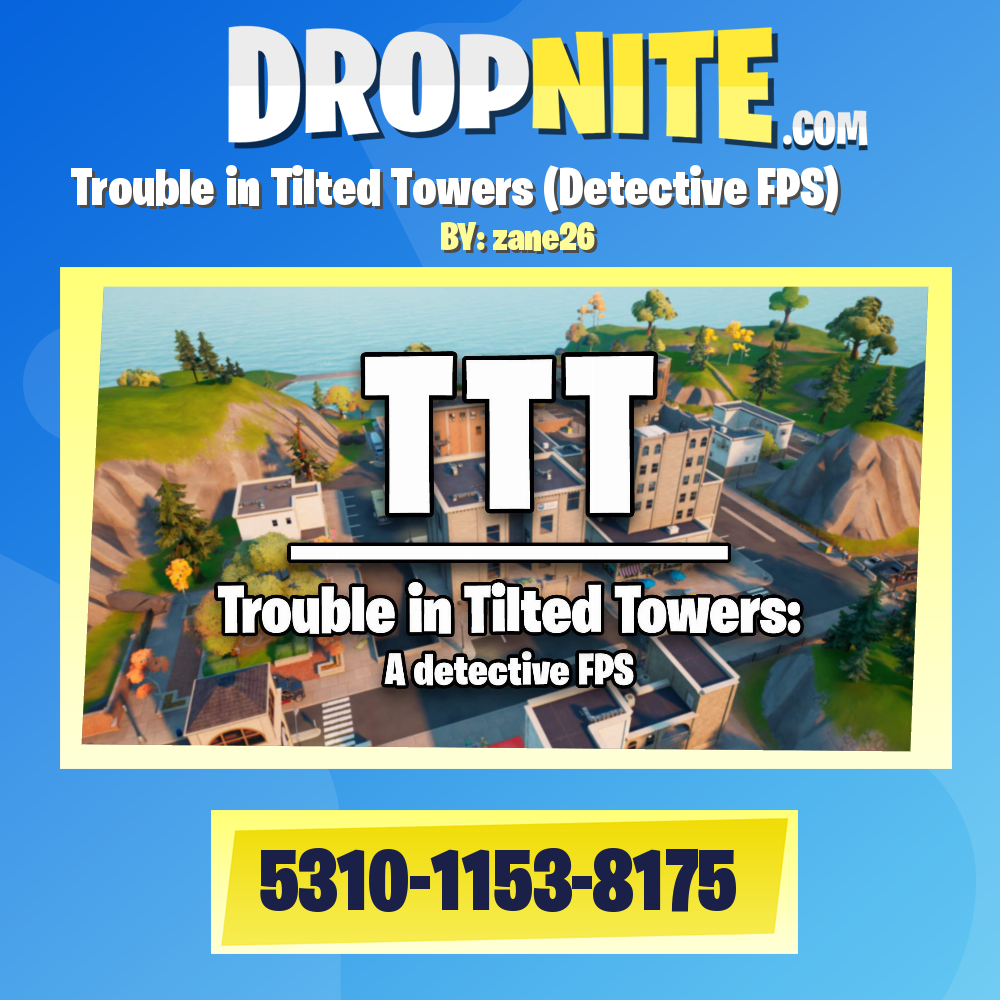 Trouble in Tilted Towers