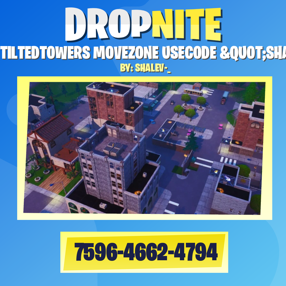 TILTEDTOWERS MOVEZONE USECODE "SHALEV-_"