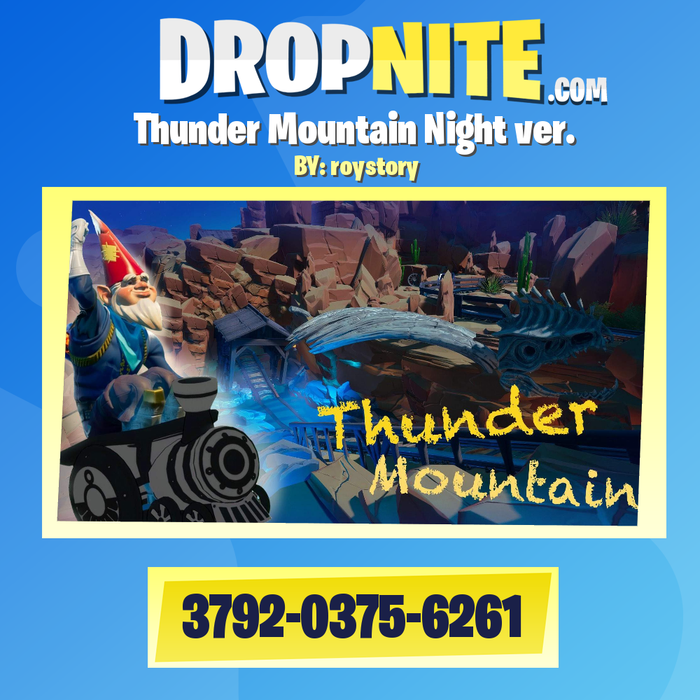 Thunder Mountain Night ver.