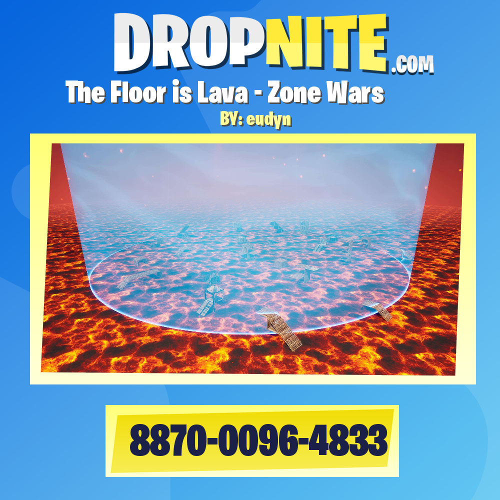 The Floor is Lava - Zone Wars
