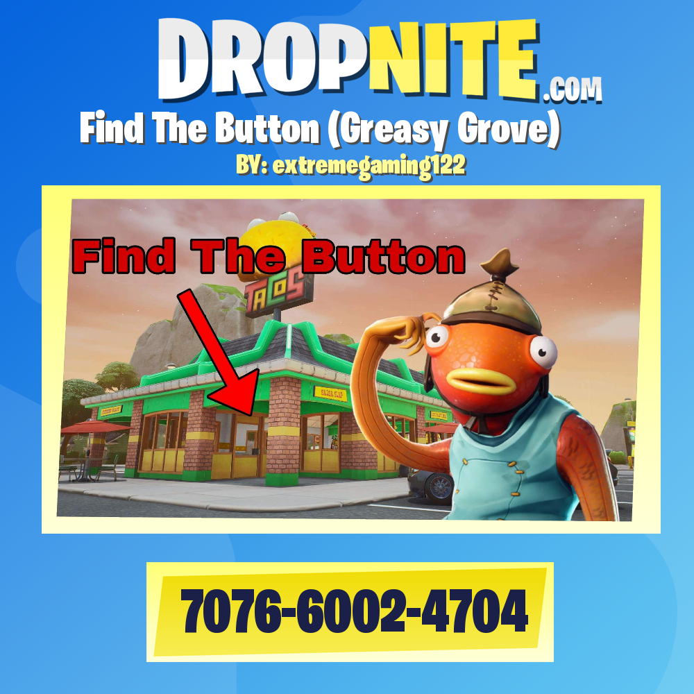 Find The Button (Greasy Grove)