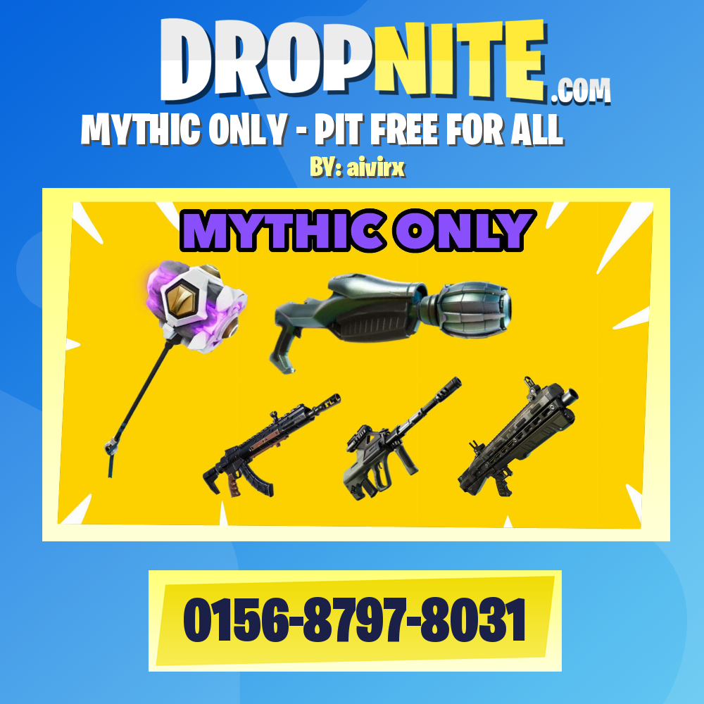 MYTHIC ONLY - PIT FREE FOR ALL