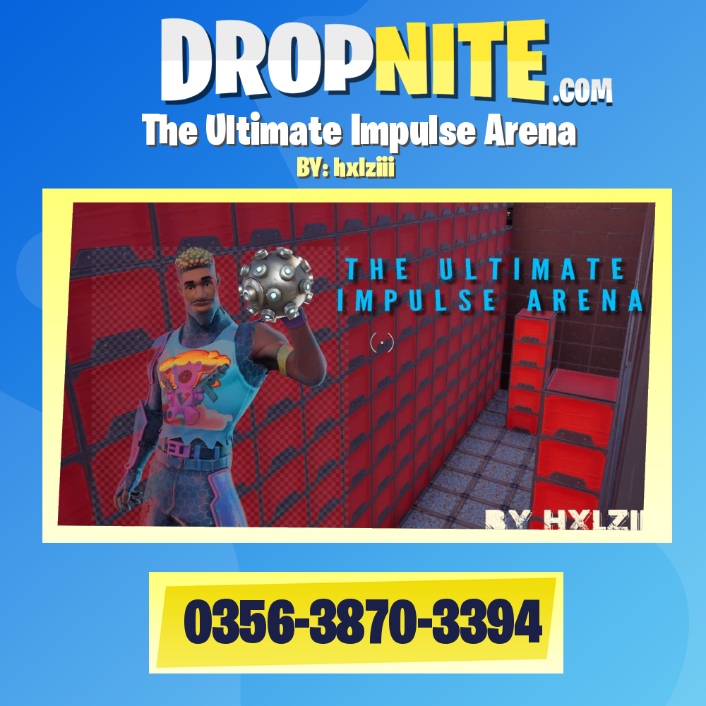 The Ultimate Impulse Arena