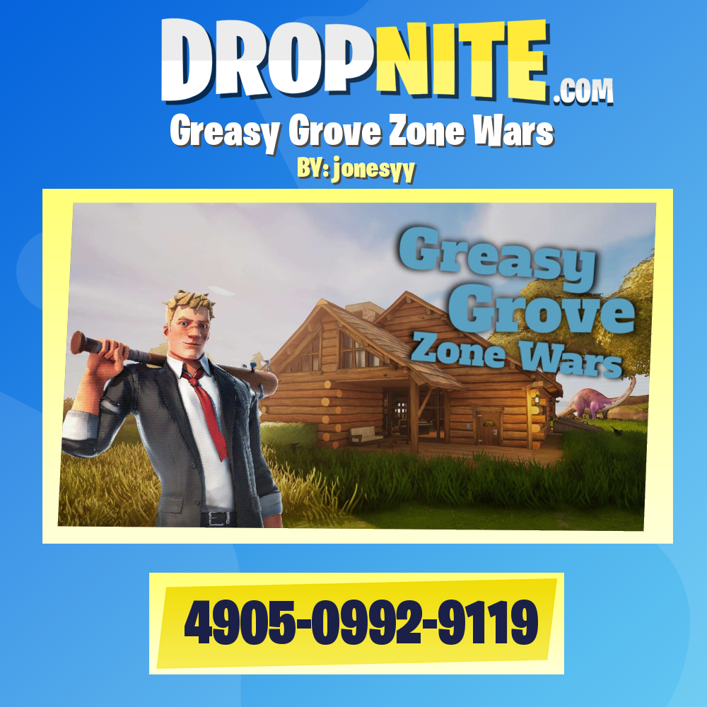 Jonesyy's Greasy Grove Zone Wars