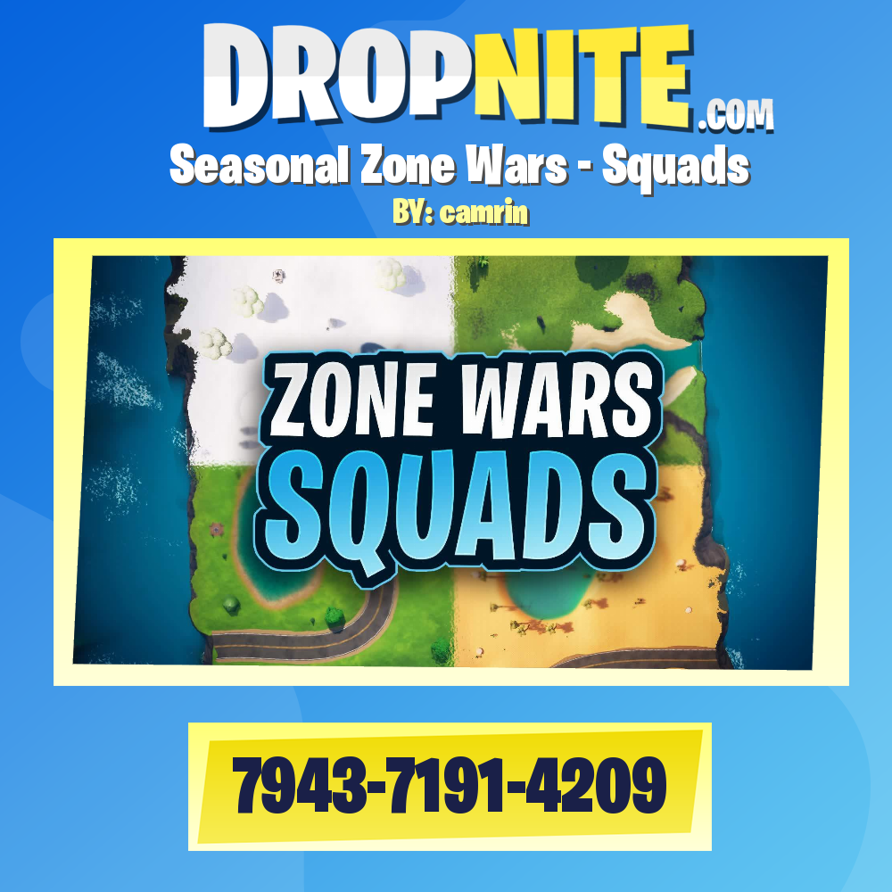 Seasonal Zone Wars - Squads