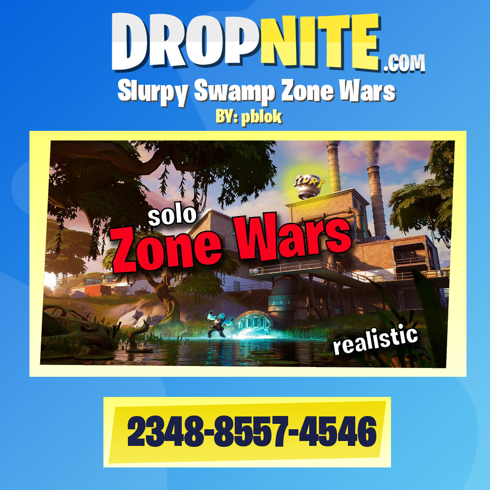 Slurpy Swamp Zone Wars