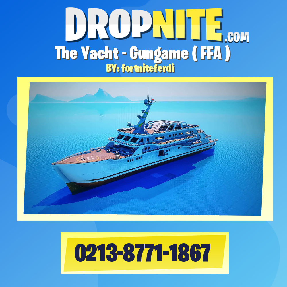 The Yacht - Gungame ( FFA )