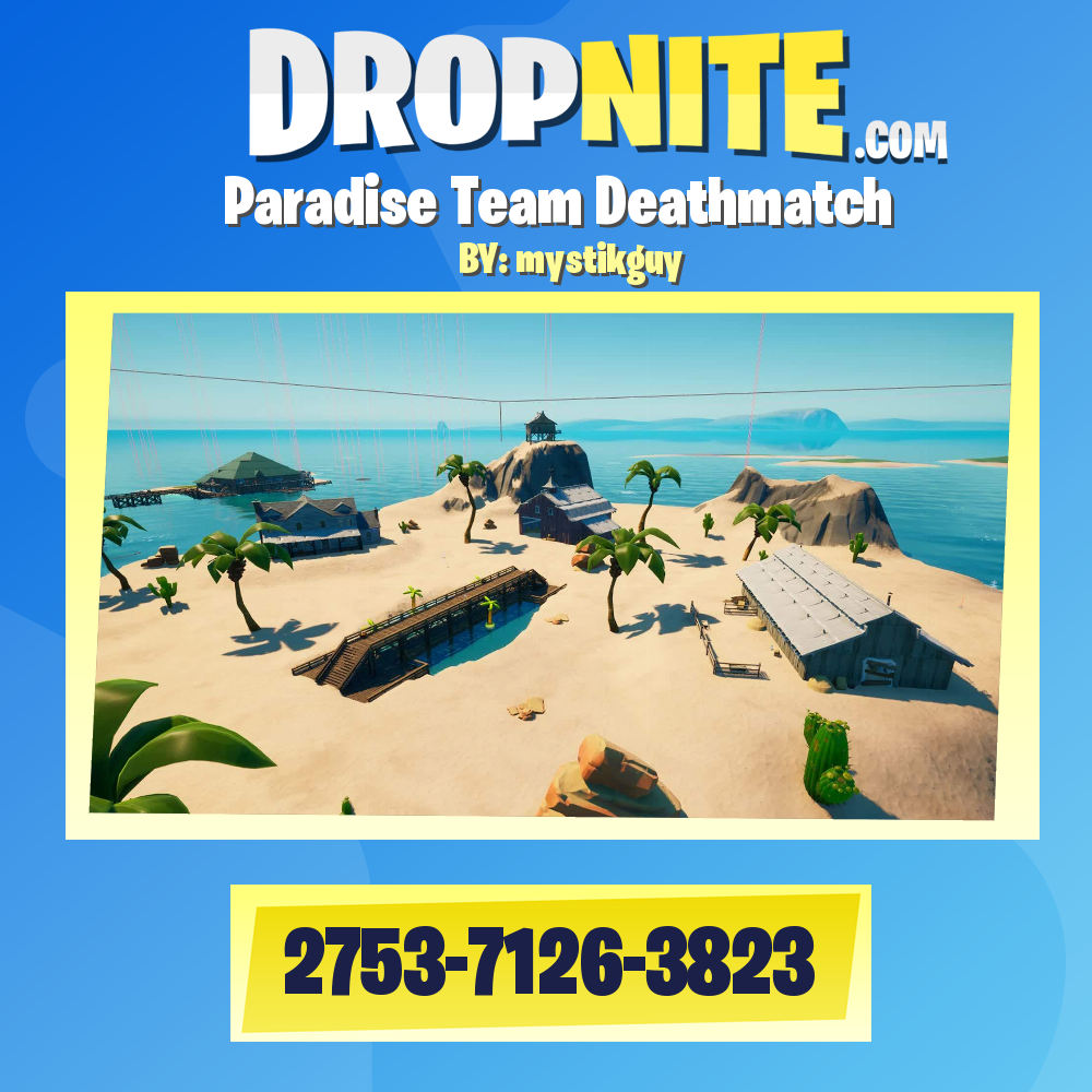 Paradise Team Deathmatch