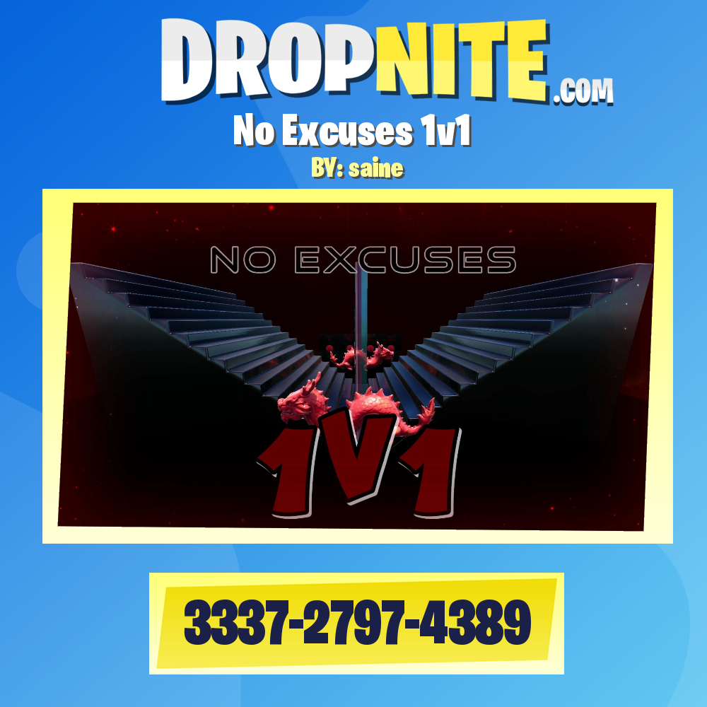 No Excuses 1v1