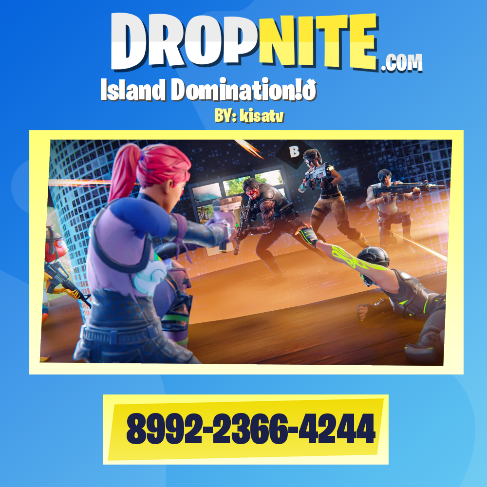 Island Domination!🏝️