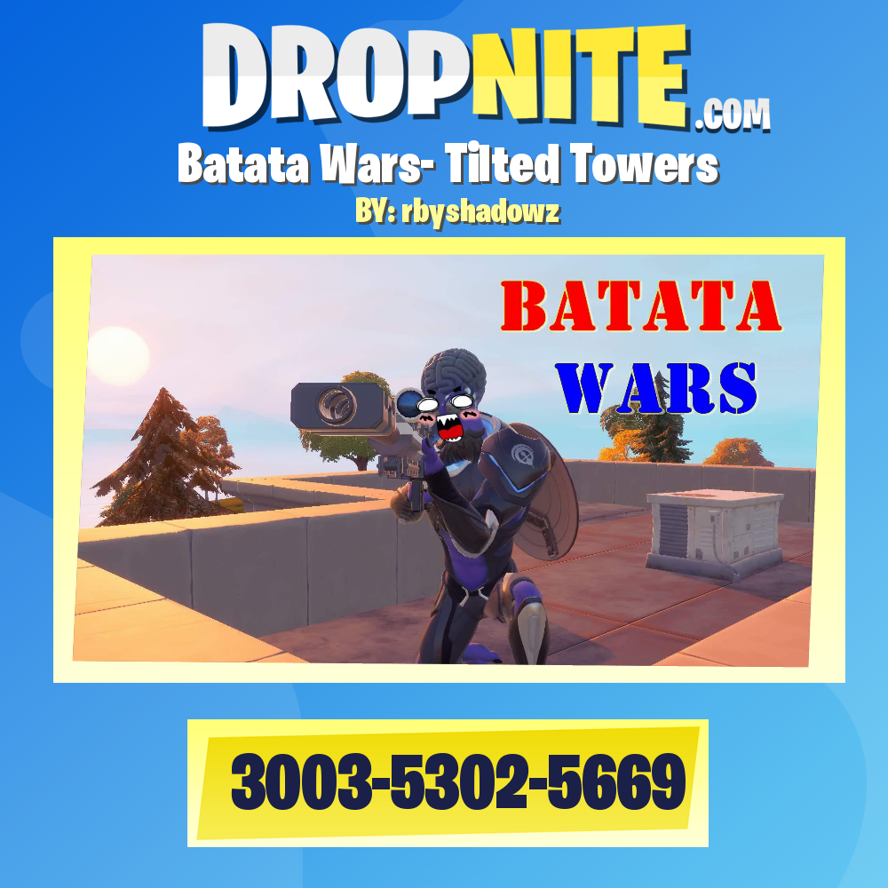 Batata Wars- Tilted Towers