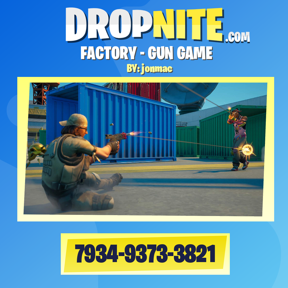 FACTORY - GUN GAME