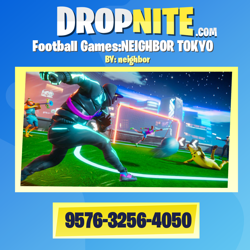 Football Games:NEIGHBOR TOKYO