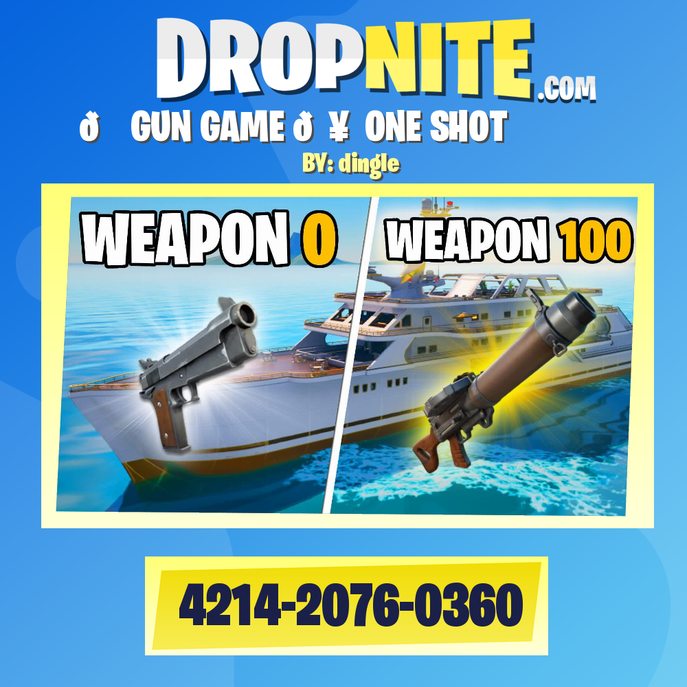 🌞 GUN GAME 🛥️ ONE SHOT