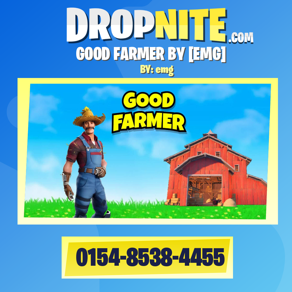 GOOD FARMER BY [EMG]