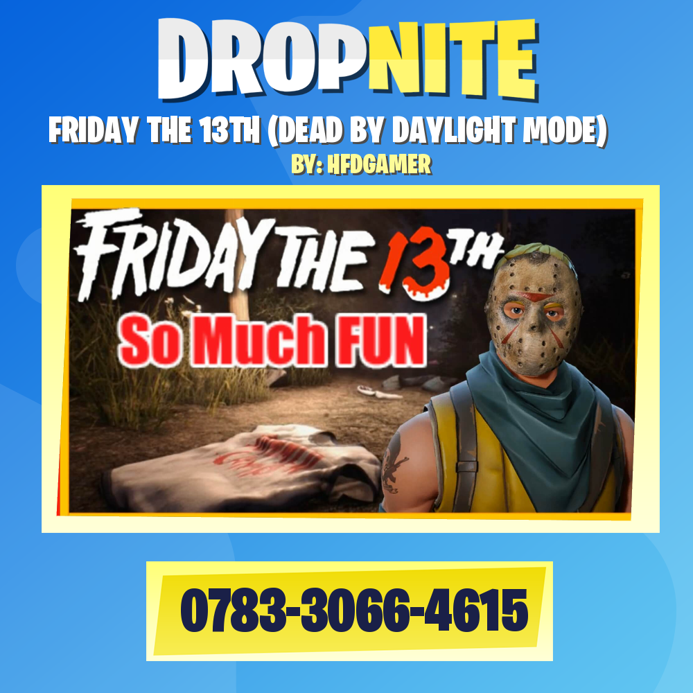 FRIDAY THE 13TH (DEAD BY DAYLIGHT MODE)