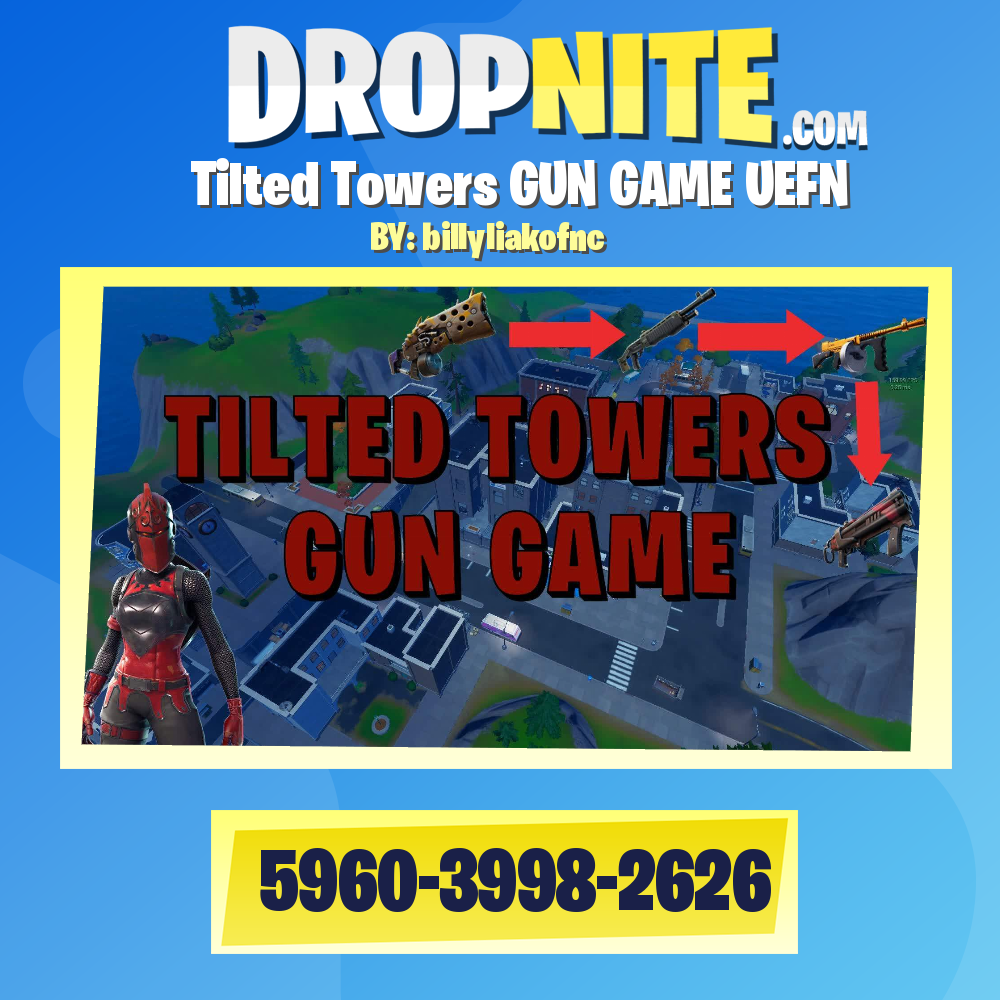 Tilted Towers GUN GAME UEFN
