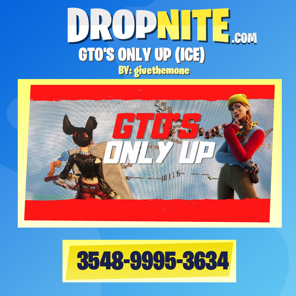 GTO'S ONLY UP (ICE)