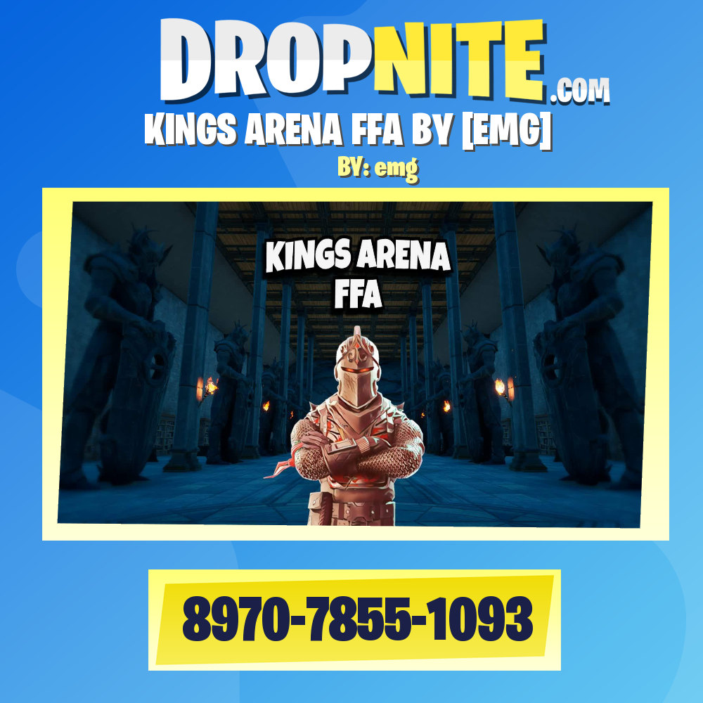 KINGS ARENA FFA BY [EMG]