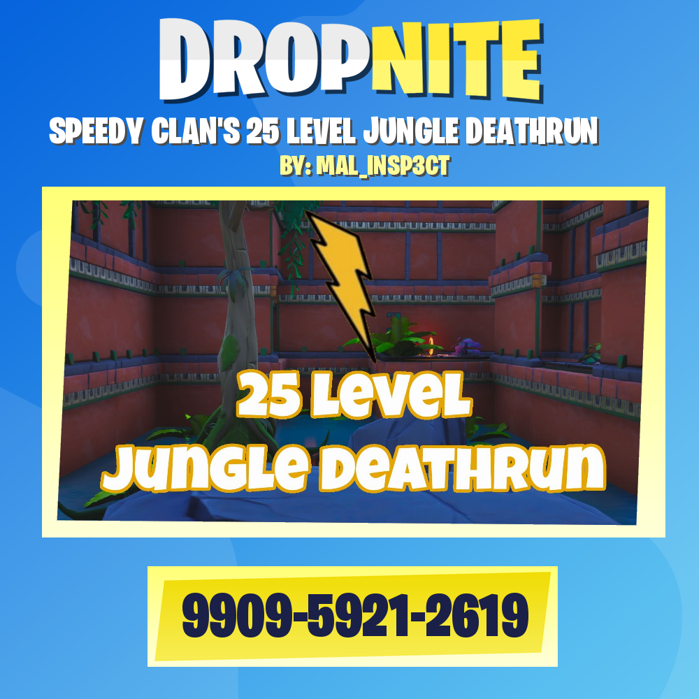 SPEEDY CLAN'S 25 LEVEL JUNGLE DEATHRUN
