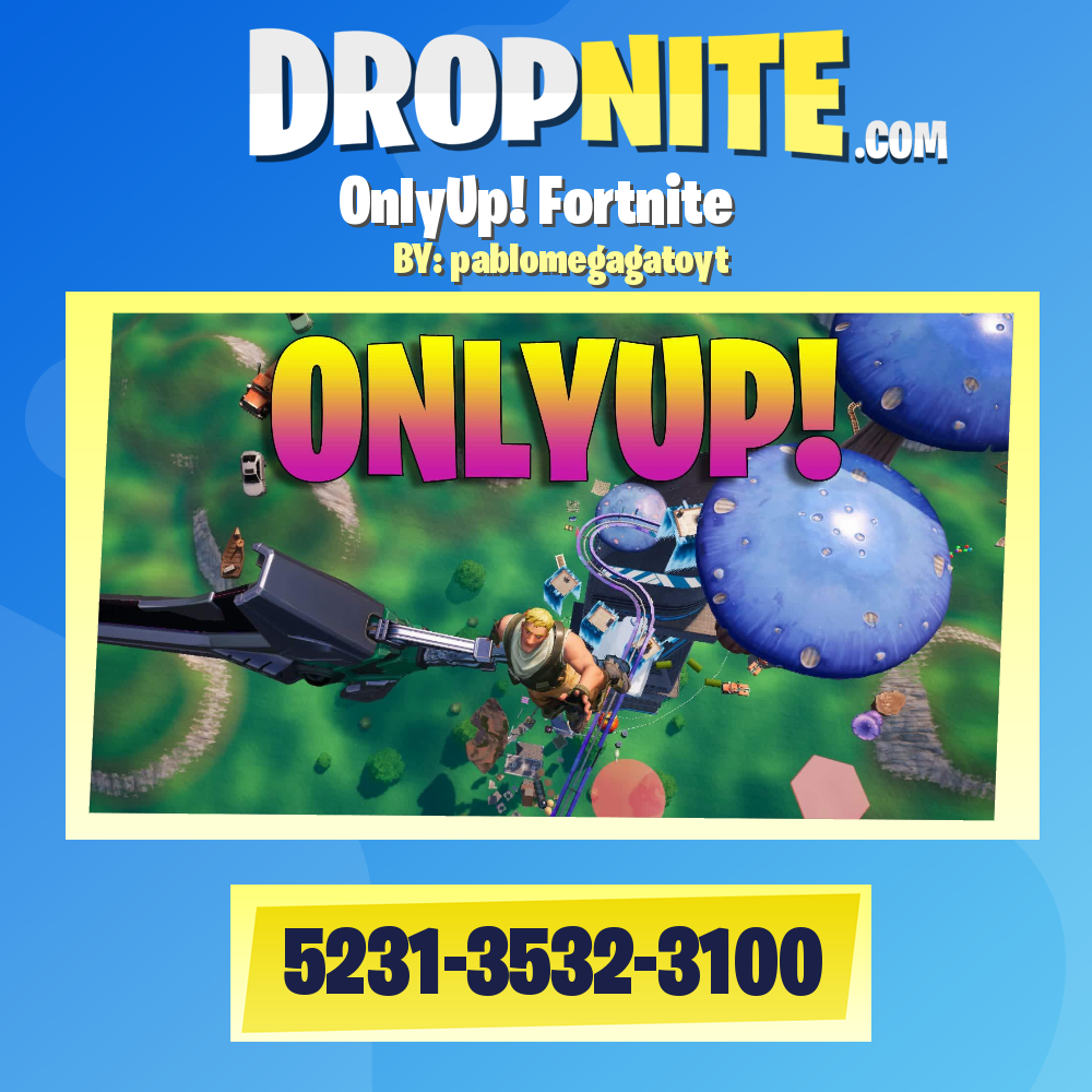 OnlyUp! Fortnite
